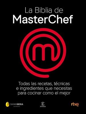 La Biblia de MasterChef | 9788467058895 | Shine / CR TVE