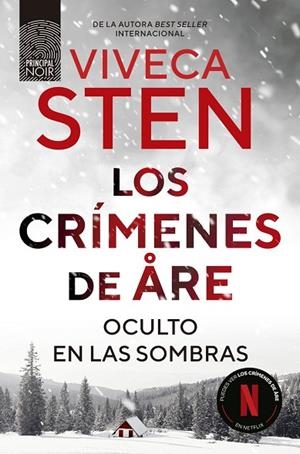 Los crímenes de Åre. Oculto en las sombras | 9788410424289 | Sten, Viveca