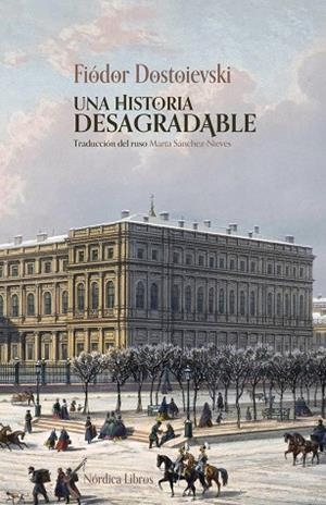 Una historia desagradable | 9791387922528 | dostoievski, Fiodor