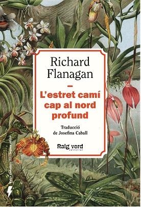 L'estret camí cap al nord profund (Nova edició) | 9788410487499 | Flanagan, Richard