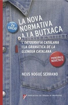 La nova normativa a la butxaca | 9788498839685 | Nogué Serrano, Neus