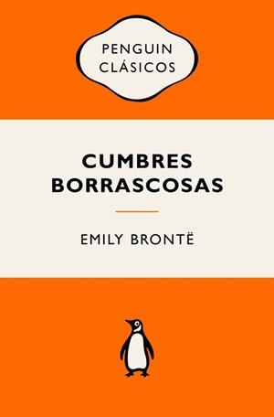 Cumbres borrascosas | 9788491056829 | Brontë, Emily