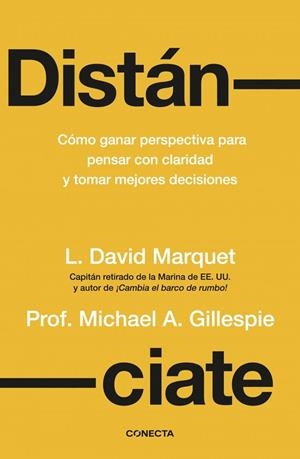 Distánciate | 9788418053962 | Gillespie, Michael A. / Marquet, Louis David