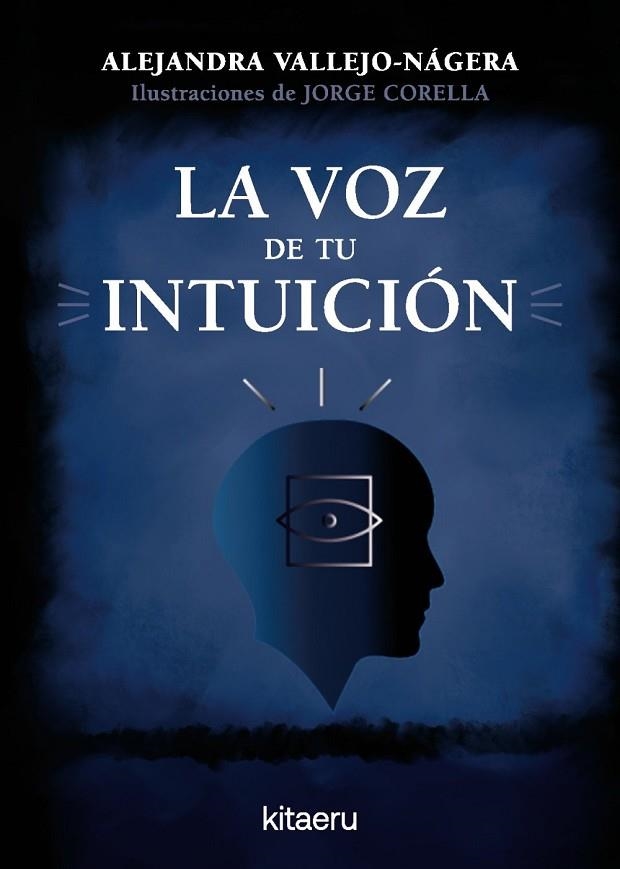 La voz de tu intuición | 9788410428423 | , Alejandra Vallejo-Nágera