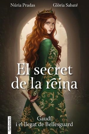 El secret de la reina | 9788410028753 | Pradas Andreu, Nuria / Sabaté, Glòria