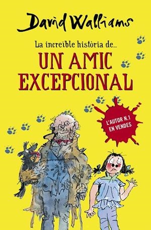 La increïble història de... Un amic excepcional | 9788490432921 | Walliams, David