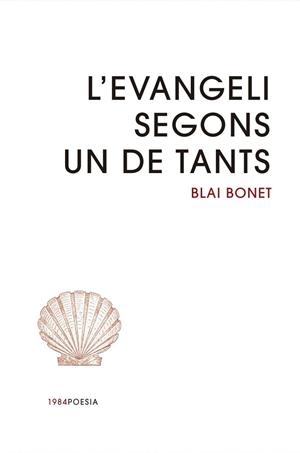 L'Evangeli segons un de tants | 9791387757328 | Bonet, Blai
