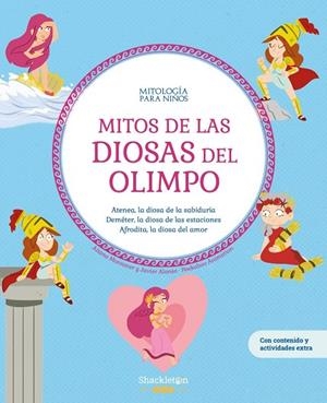 Mitos de las diosas del Olimpo | 9788413617558 | MONTANER, AITANA / Alonso López, Javier