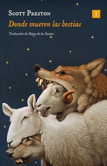 Donde mueren las bestias | 9791387641252 | Scott, Preston