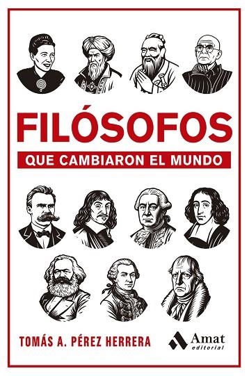 Filósofos que cambiaron el mundo | 9788410451605 | Perez Herrera, Tomas Antonio