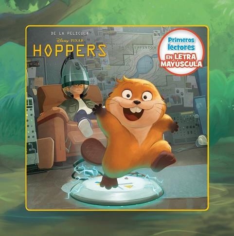 Hoppers. Primeros lectores en letra MAYÚSCULA | 9791387901271 | , © DISNEY / Disney, DISNEY