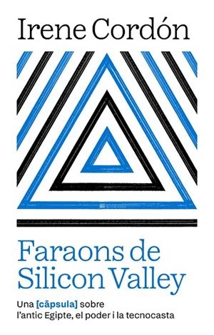 Faraons de Silicon Valley | 9791387801021 | Cordón Solà-Sagalés, Irene