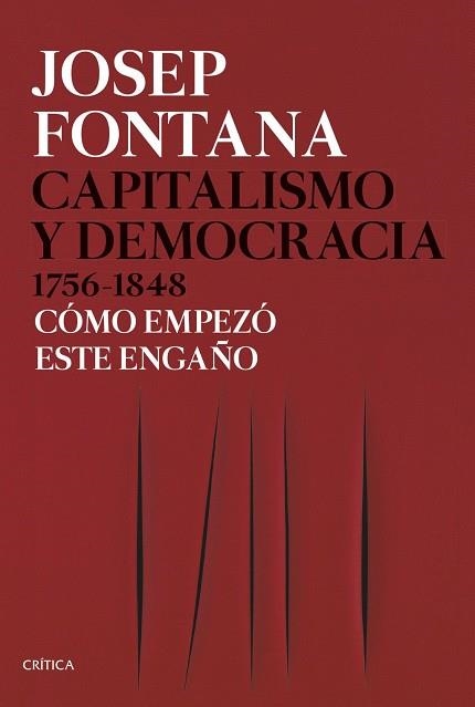 Capitalismo y democracia 1756-1848 | 9788491992714 | Fontana, Josep