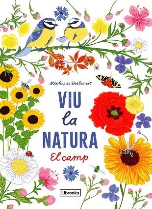 Viu la natura. El camp | 9788412791402 | Desbenoit, Stéphanie / Desbenoit, Stéphanie