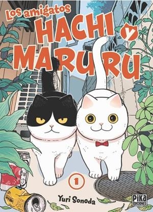 Los amigatos Hachi y Maruru - 1 | 9788410450035 | Sonoda, Yuri