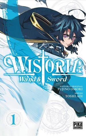Wistoria. Wand & Sword, 1. | 9788410450011 | Fujino, Omori