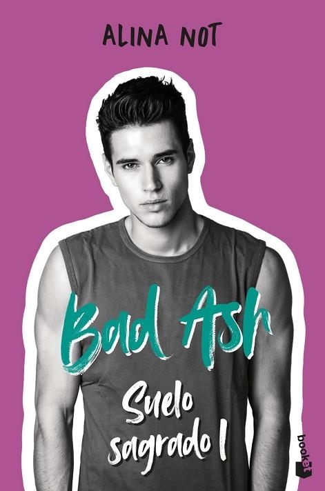 Bad Ash 4. Suelo sagrado 1 | 9788408279501 | , ALINA NOT