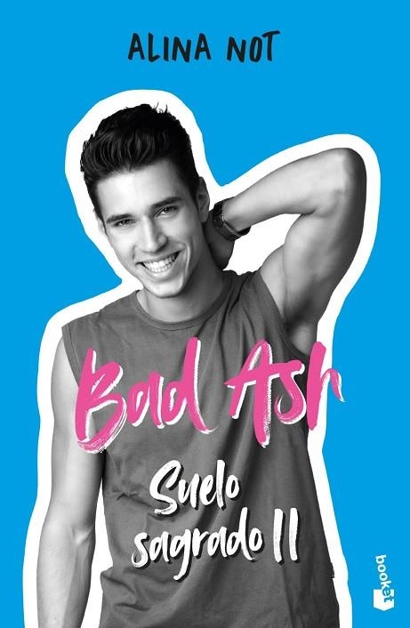 Bad Ash 5. Suelo sagrado 2 | 9788408279518 | , ALINA NOT