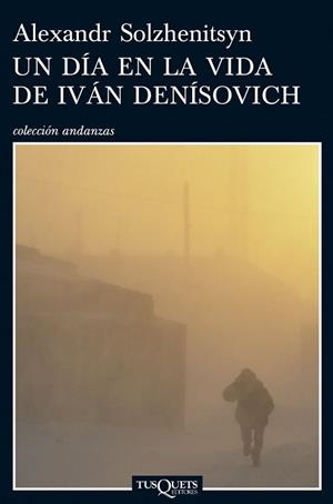Un día en la vida de Iván Denísovich | 9788483831076 | , ALEXANDR SOLZHENITSYN