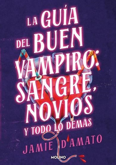Guía del buen vampiro: sangre, novios y todo lo demás | 9788427248298 | D'Amato, Jamie