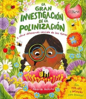 La gran investigación de la polinización | 9786075841649 | Hocking, Debora