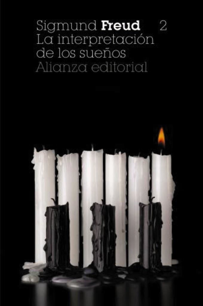 La interpretación de los sueños, 2. Los sueños | 9788420674353 | Freud, Sigmund