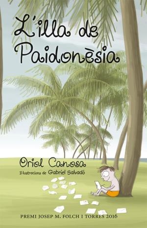 L'illa de Paidonèsia | 9788424660666 | Canosa, Oriol