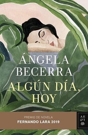 Algún día, hoy | 9788408211815 | Becerra, Ángela