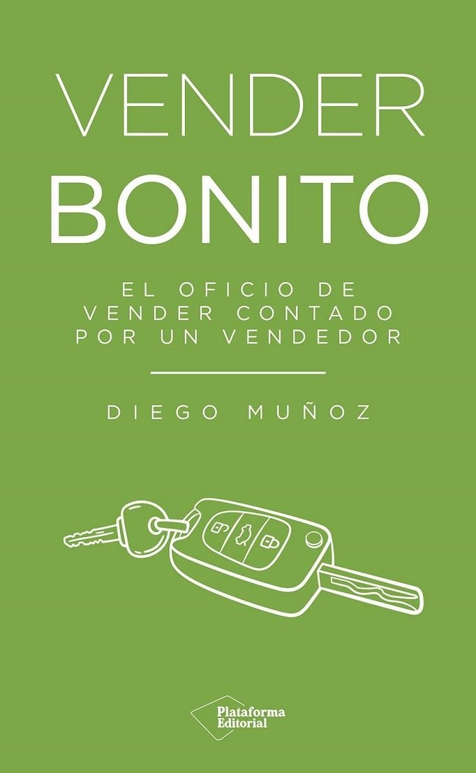 Vender bonito | 9791387813833 | , Diego Muñoz