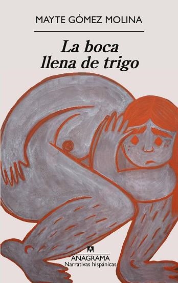 La boca llena de trigo | 9788433949172 | Gómez Molina, Mayte