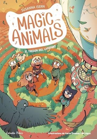 Magic Animals 11. El tresor del laberint | 9791387903749 | Isern, Susanna / Dalmau, Carles