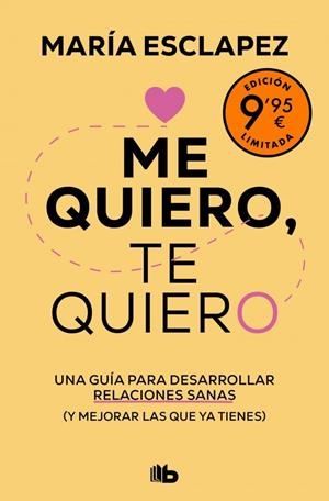 Me quiero, te quiero (edición limitada) | 9788413148847 | Esclapez, María