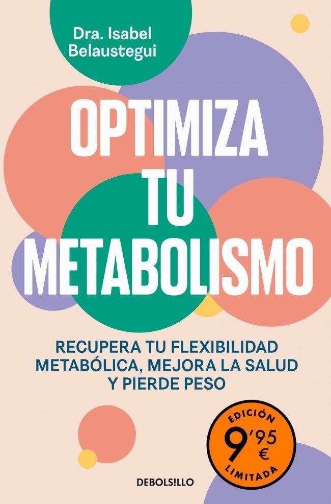 Optimiza tu metabolismo (edición limitada) | 9788466390415 | Belaustegui, Isabel