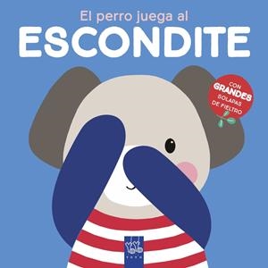 El perro juega al escondite | 9788408237655 | , YOYO