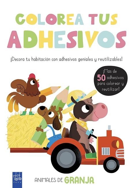 Colorea tus adhesivos. Animales de granja | 9788408200475 | , YOYO