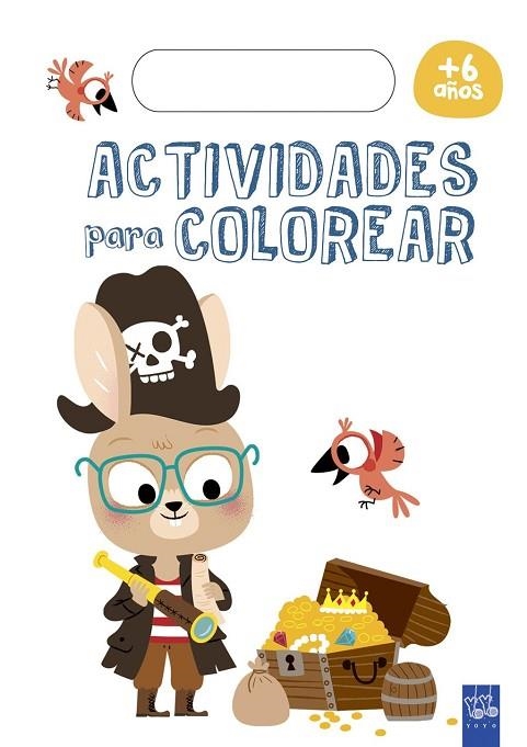 Actividades para colorear +6 | 9788408179764 | , YOYO
