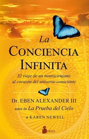 LA CONCIENCIA INFINITA | 9788418000010 | Alexander III, Eben / Newell, Karen