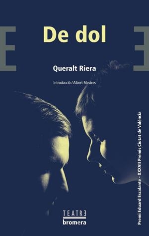 De dol | 9788490264669 | Riera Mula, Queralt