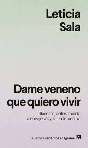 Dame veneno que quiero vivir | 9788433949615 | Sala Bufill, Leticia