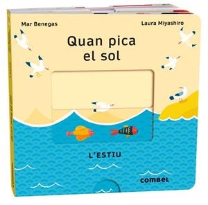 Quan pica el sol. L'estiu | 9788411580700 | Benegas, Mar