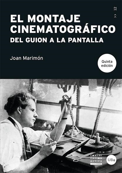 El montaje cinematográfico | 9788491688402 | Marimón Padrosa, Joan