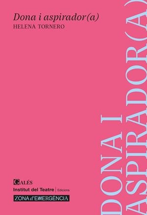 DONA I ASPIRADOR(A) | 9788412659948 | Tornero Brugués, Helena