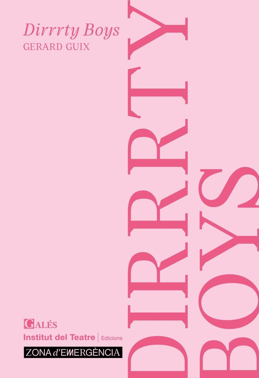 DIRRRTY BOYS | 9788412659979 | Guix, Gerard
