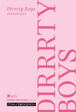 DIRRRTY BOYS | 9788412659979 | Guix, Gerard
