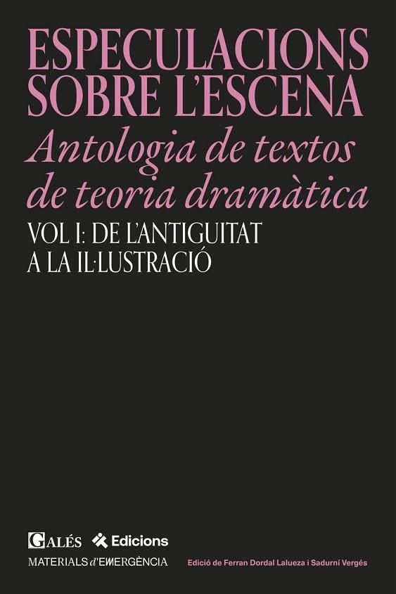 BESPECULACIONS SOBRE L’ESCENA - Antología de textos de teoria dramàtica | 9791399053517 | Dordal Lalueza, Ferran / Vergés, Sadurní