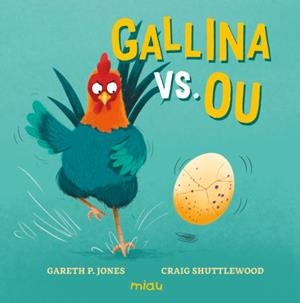 Gallina vs. Ou | 9788410208865 | JONES, GARETH P
