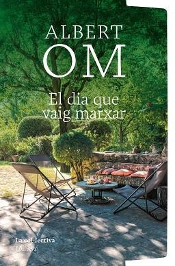 El dia que vaig marxar | 9791387800079 | Om i Ferrer, Albert