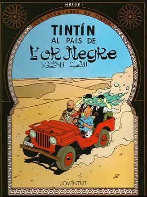 Tintín al pais de l'Or Negre | 9788426111845 | Remi, Georges
