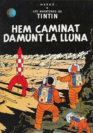 Hem caminat damunt la Lluna | 9788426100146 | Remi, Georges