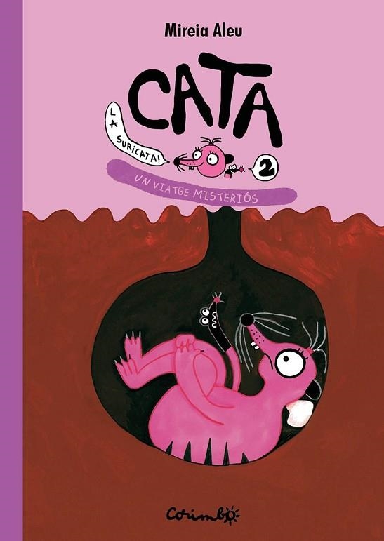 CATA LA SURICATA. Un viatge misteriós. Vol.2 | 9788484707035 | Mireia, Aleu